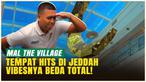 EKSKLUSIF: Jelajah Mal The Village di Jeddah, Apa Bedanya dengan Mal di Indonesia?