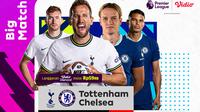 Link Live Streaming Liga Inggris :  Tottenham Vs Chelsea di Vidio Malam Ini. (Sumber : dok. vidio.com)