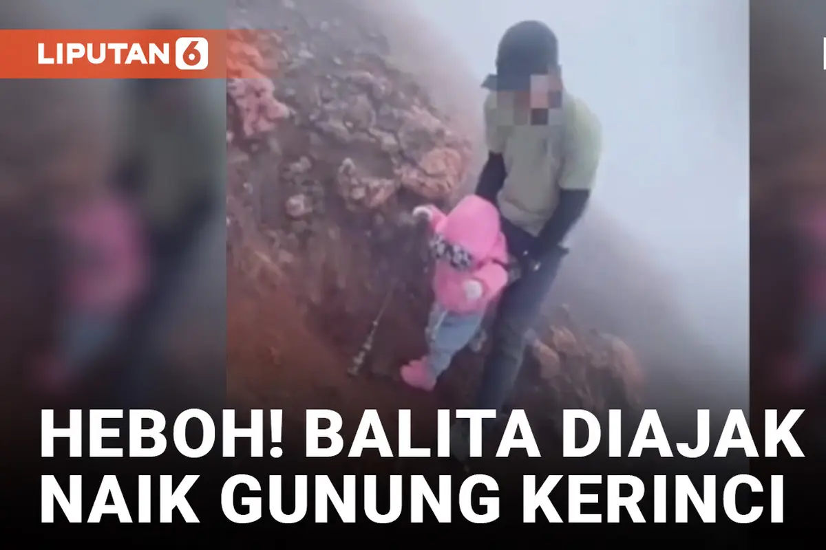 Heboh! Orangtua Ajak Balita Daki Gunung Kerinci