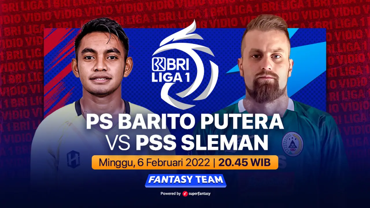 Acara Sepakbola BRI Liga 1 Hari Ini : PSS Sleman Vs PS Barito Putera Live di Vidio