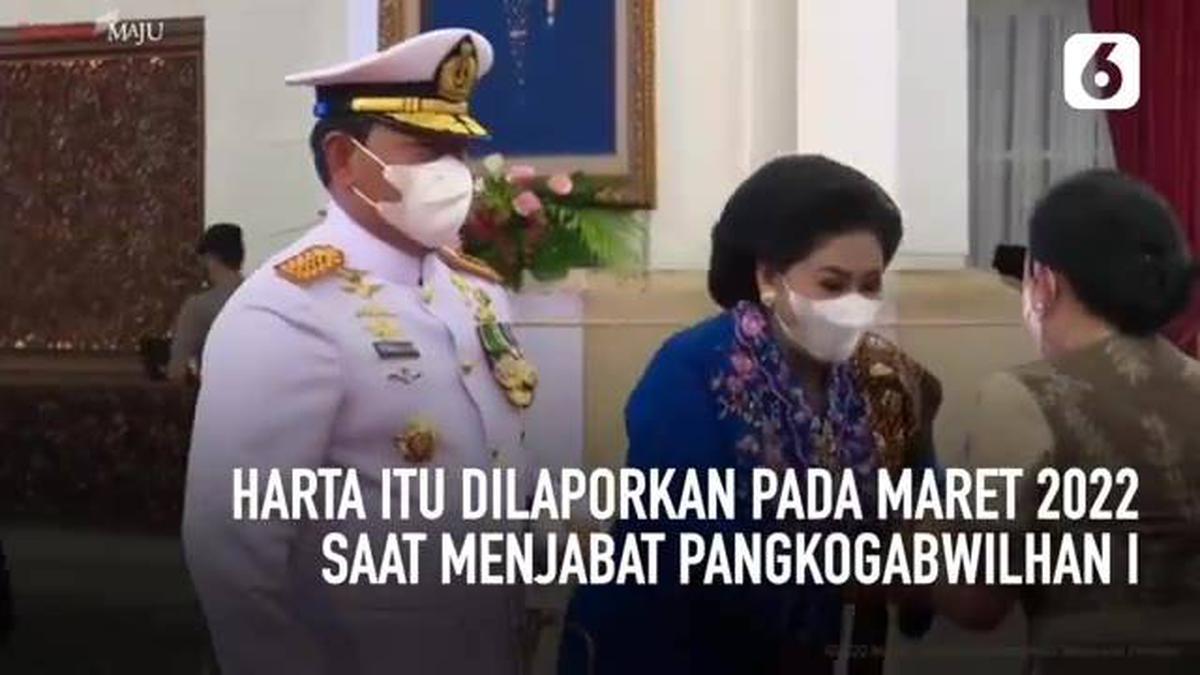 VIDEO: Harta Kekayaan KSAL Baru Muhammad Ali Rp 7,2 Miliar