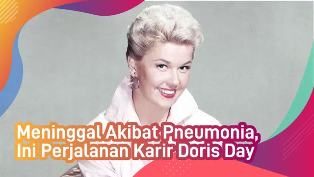 Meninggal Akibat Pneumonia, Ini Perjalanan Karir Doris Day
