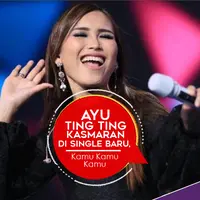 Menyimak aksi Ayu Ting Ting yang kasmaran lewat single barunya, Kamu Kamu Kamu. (Foto: Adrian Putra/Bintang.com, Desain: Nurman Abdul Hakim/Bintang.com)