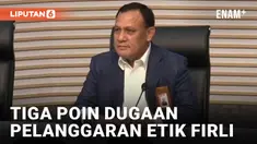 3 Dugaan Pelanggaran Etik Firli Bahuri Diungkap Dewan Pengawas KPK