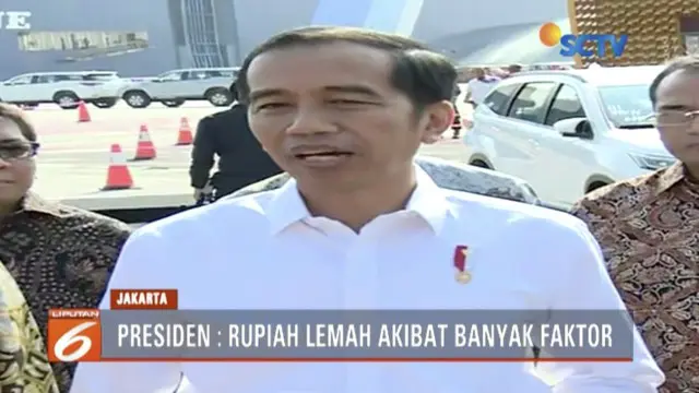 Presiden Jokowi jabarkan faktor-faktor penyebab pelemahan nilai rupiah.