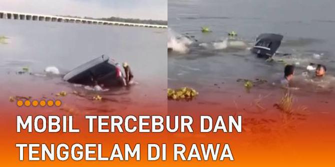 VIDEO: Lupa di Rem Tangan, Mobil Tercebur dan Tenggelam di Rawa