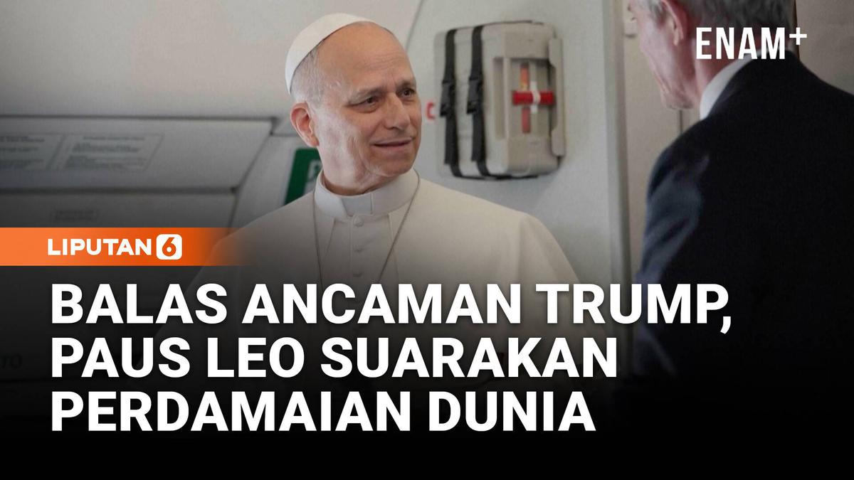 Diancam Trump, Paus Leo XIV Jawab dengan Pesan Perdamaian