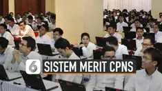 Sistem merit akan menjamin proses rekrutmen CPNS tahun ini. Selain itu, ada hal yang beda dari rekrutmen tahun lalu.