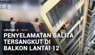 Balita di Tiongkok Tersangkut di Terali Balkon Lantai 12
