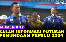 VIDEO: AHY Sempat Salah Informasi Soal Putusan Penundaan Pemilu 2024
