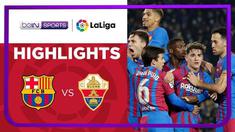 Berita video highlights Liga Spanyol, Barcelona menang 3-2 atas Elche, Minggu (19/12/21)