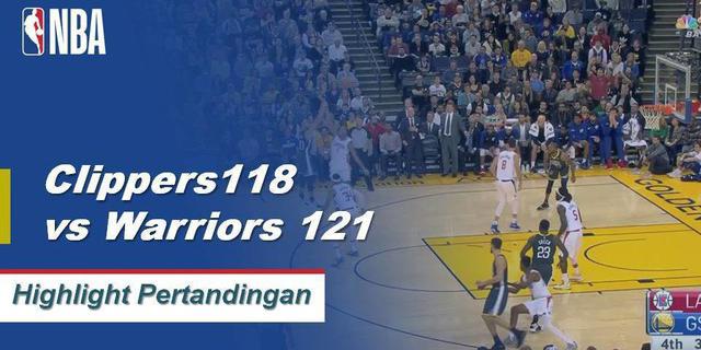 Cuplikan Hasil Pertandingan NBA : Clippers 118 vs Warriors 121