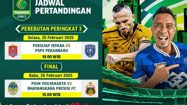 Jadwal Live Streaming Pegadaian Liga 2 2024/25 3rd Place dan Final di Vidio