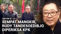Sempat Mangkir, Rudy Tanoesoedibjo Akhirnya Diperiksa KPK