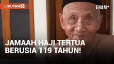 Mbah Harun Jadi Jamaah Haji Tertua di Usia 119 Tahun