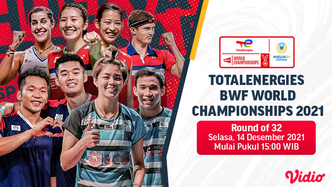 Jadwal Live Streaming Babak 32 Besar BWF World Championships 2021 di Vidio