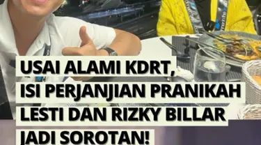 Setelah adanya dugaan tindak KDRT dalam rumah tangga Lesti dan Rizky Billar, isi dari surat perjanjian pranikah mereka pun jadi sorotan.