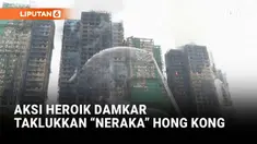 Kebakaran besar yang disebut sebagai yang paling mematikan di Hong Kong dalam beberapa dekade menelan sedikitnya 44 korban jiwa dan membuat 279 warga masih dilaporkan hilang.