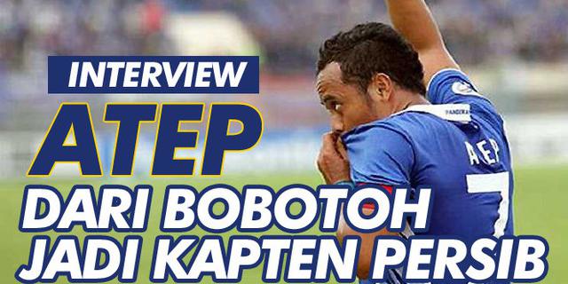 VIDEO: Curhat Atep Menjadi Kapten Persib Bandung