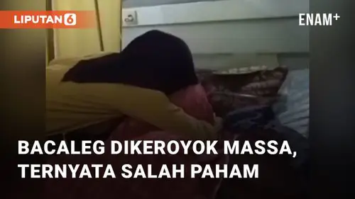 VIDEO: Viral Bacaleg Dikeroyok Massa Diduga Menodai Anaknya, Ternyata Salah Paham
