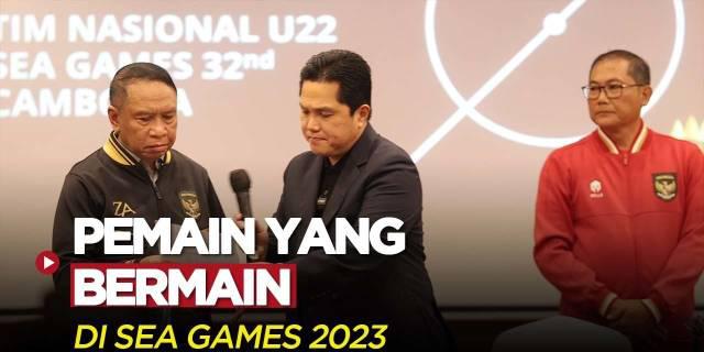 VIDEO: Deretan Penggawa Timnas Indonesia U-22 yang Bermain di SEA Games 2023