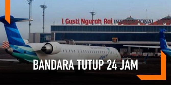VIDEO: Nyepi, Bandara I Gusti Ngurah Rai Tutup 24 Jam