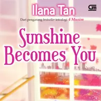 Foto Novel Sunshine Becomes You  Credit: goodreads.com