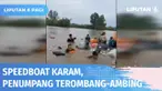 Kapal cepat atau speedboat yang mengangkut puluhan penumpang di Perairan Sungai Perak Riau karam. Beruntung semua penumpang berhasil diselamatkan. Diduga kapal karam karena nahkoda menghindari kayu yang hanyut.