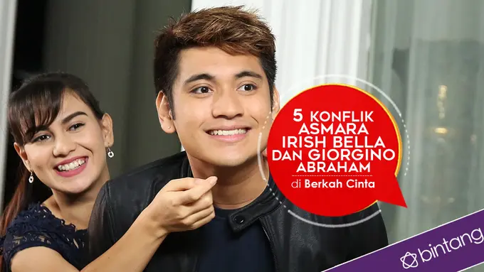 [Bintang] 5 Konflik Asmara Irish Bella dan Giorgino Abraham di Berkah Cinta