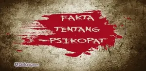 Fakta Tentang Psikopat