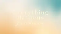 Simple Everything Happens for a Reason Quote Collection for Life