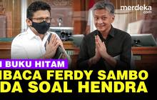 VIDEO: Momen Ferdy Sambo Baca Isi Buku Hitam Saat Disinggung soal Hendra Kurniawan