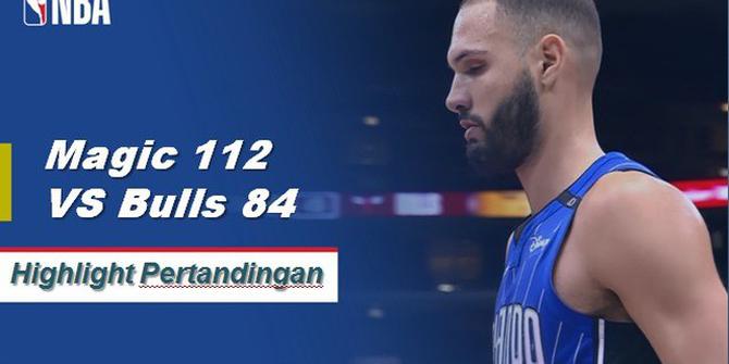 Cuplikan Hasil Pertandingan NBA : Magic 112 VS Bulls 84