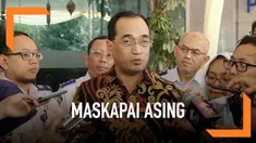 Menteri Perhubungan Budi Karya menanggapi wacana masuknya maskapai asing untuk menyeimbangkan harga tiket pesawat. Ia meminta maskapai lokal segera mereformasi diri agar maskapai lokal tetap menjadi tuan rumah di negeri sendiri.
