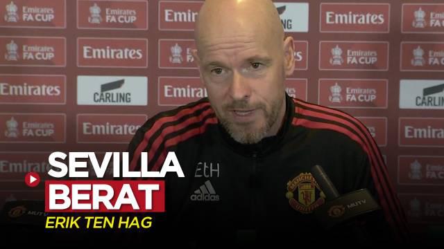 Berita video Pelatih MU (Manchester United), Erik ten Hag, mengatakan bahwa akan berat menghadapi Sevilla di Liga Europa, Jumat (17/3/2023).