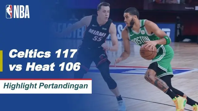 VIDEO: Highlights NBA, Boston Celtics Menang Atas Miami Heat 117-106