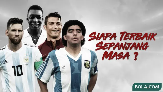 MOTION GRAFIS: Statistik Ini Akan Menunjukkan Siapa yang Terbaik antara Maradona, Pele, Cristiano Ronaldo atau Lionel Messi