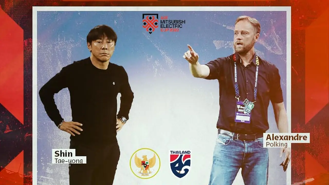 Piala AFF - Timnas Indonesia Vs Thailand - Alexandre Polking Vs Shin Tae-yong