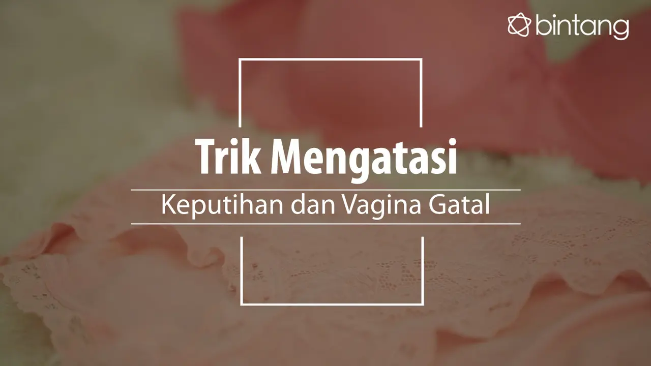 [Bintang] Vagina