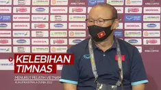 Berita video kelebihan Timnas Indonesia di Kualifikasi Piala Dunia 2022 saat ini menurut Pelatih Vietnam, Park Hang-seo, Minggu (6/6/2021) waktu setempat.