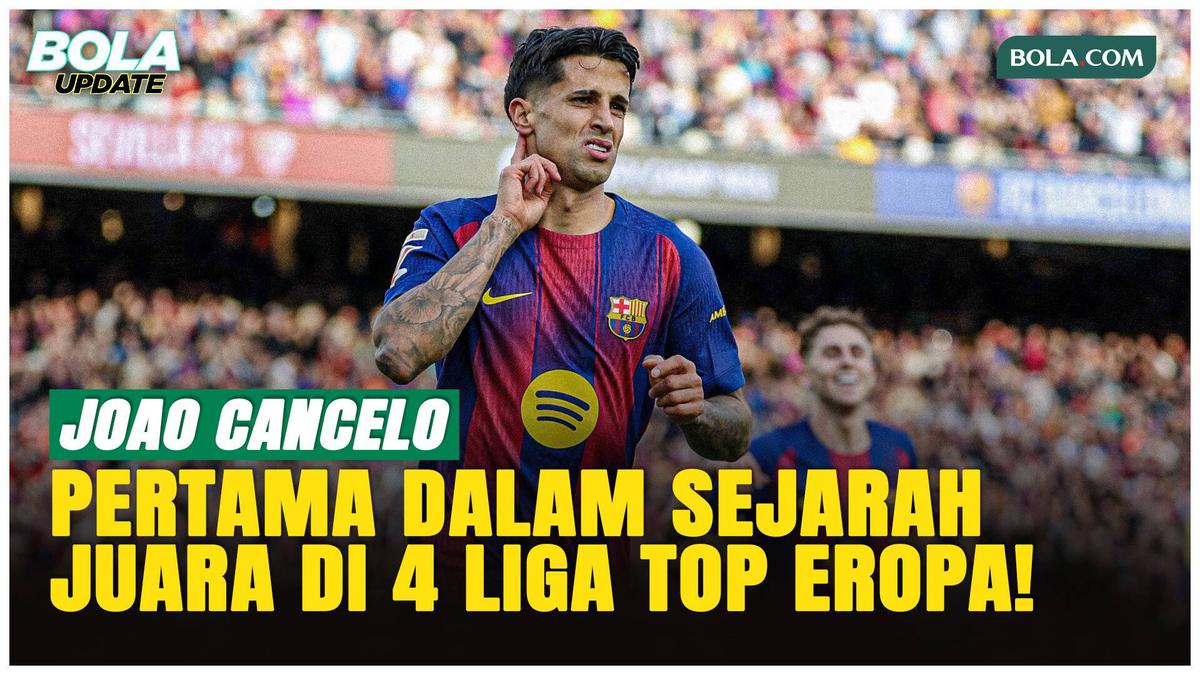 Gila! Joao Cancelo Jadi Pemain Pertama Juara di 4 Liga Top Eropa, Terbaru Bersama Barcelona