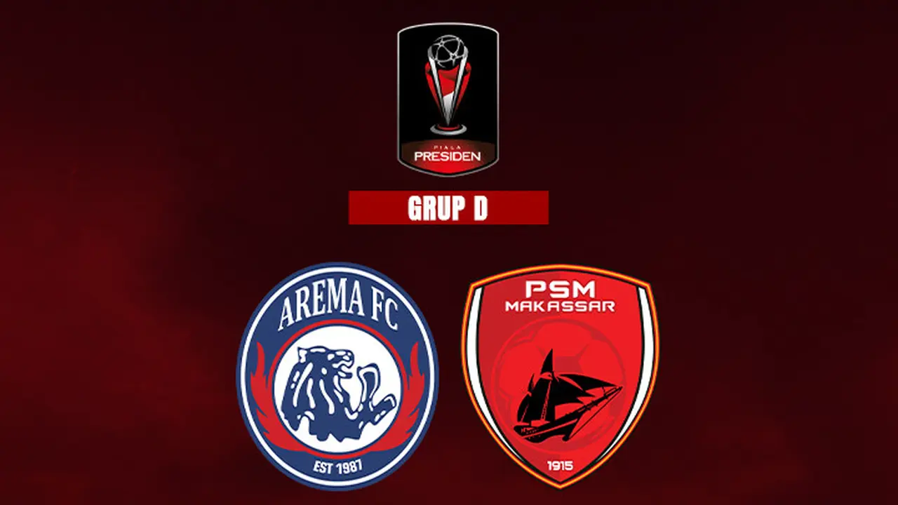 Piala Presiden 2022 - Grup D - Arema FC Vs PSM Makassar