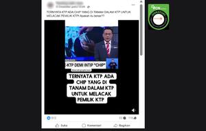 Tangkapan layar klaim ada chip di KTP untuk melacak pemilik kartu yang beredar di Facebook.