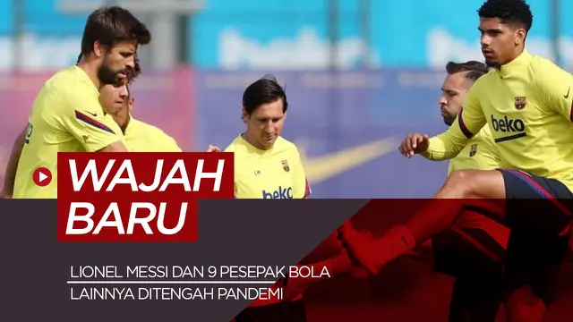 MOTION GRAFIS: 10 Wajah Baru Pesepak Bola di Tengah Pandemi, Sergio Ramos Garang, Lionel Messi Terlihat Muda