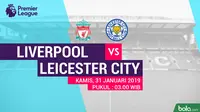 Prediksi Liverpool Vs Leicester City: Awas Tersandung The Reds