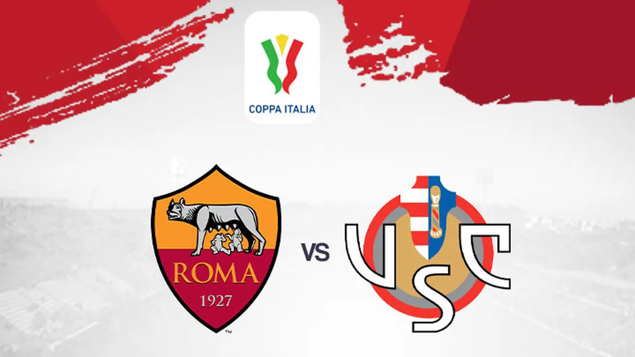Coppa Italia - AS Roma Vs Cremonese