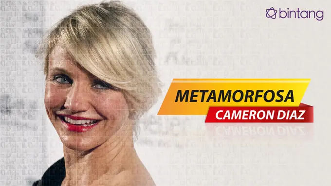[Bintang] Metamorfosa Cameron Diaz