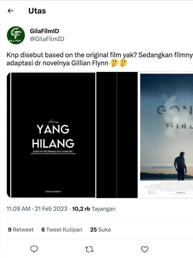 Cuitan soal Gone Girl akan dibuat versi Indonesia. (Foto: Dok. Twitter @GilaFilmID)