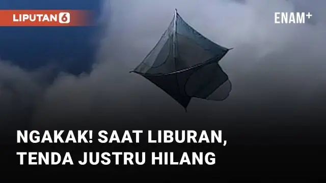 VIDEO: Ngakak! Saat Liburan, Tenda Justru Hilang