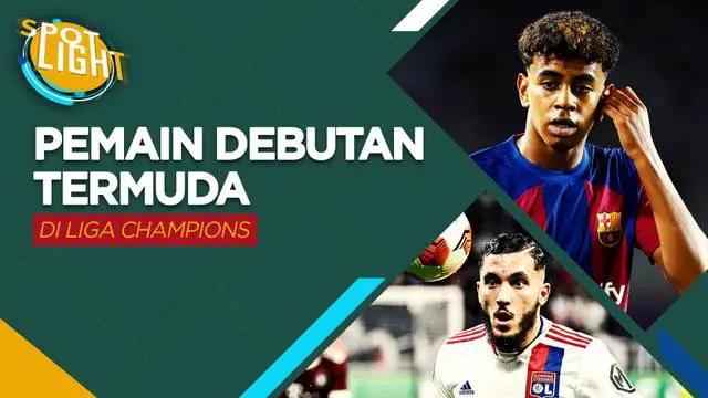Berita video spotlight kali ini membahas tentang lima debutan termuda dalam sejarah Liga Champions, terbaru ada bintang muda Barcelona, Lamine Yamal.